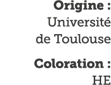 Origine : Universit  de Toulouse Coloration : HE