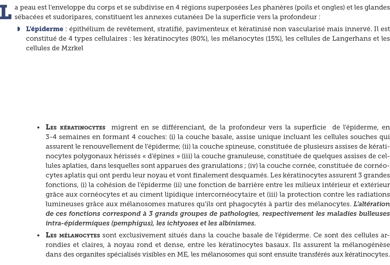 La peau est l enveloppe du corps et se subdivise en 4 r gions superpos es Les phan res (poils et ongles) et les gland   
