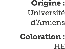 Origine : Universit  d Amiens Coloration : HE