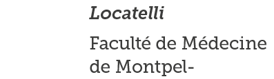 Locatelli Facult  de M decine de Montpel