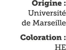 Origine : Universit  de Marseille Coloration : HE